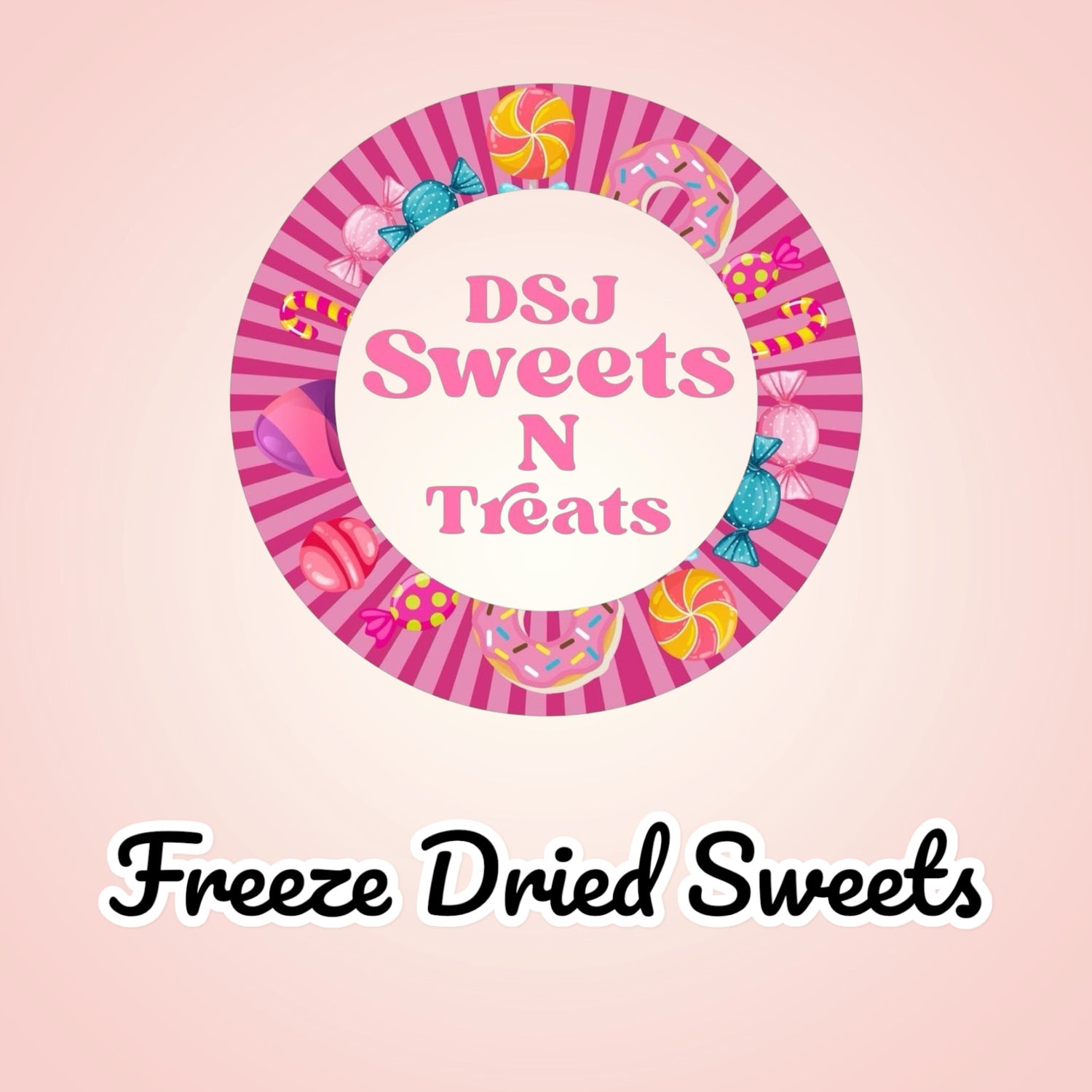 Freeze Dried Sweets